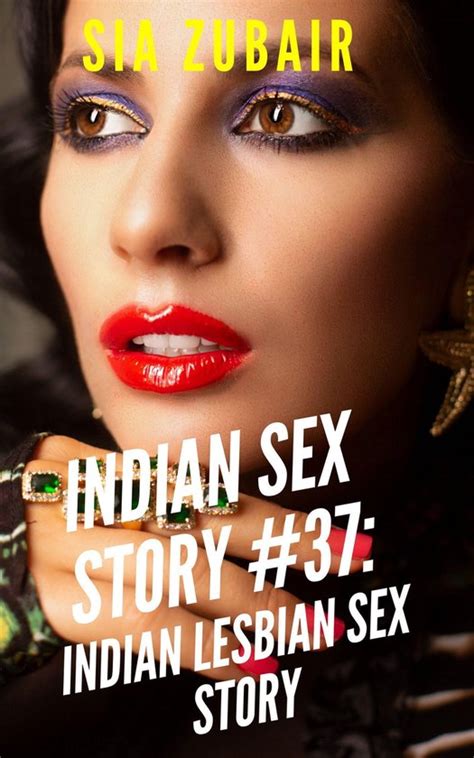 desi lesbian sex stories|desi lesbian